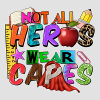 Not All Heros Wear Capes Premium Hoodie | Teevron