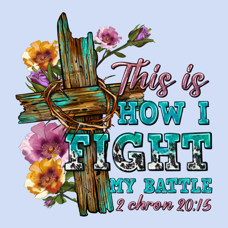 This Is How I Fight My Battle Tbw Urban Hoodie by texasbilliewilder | Teevron