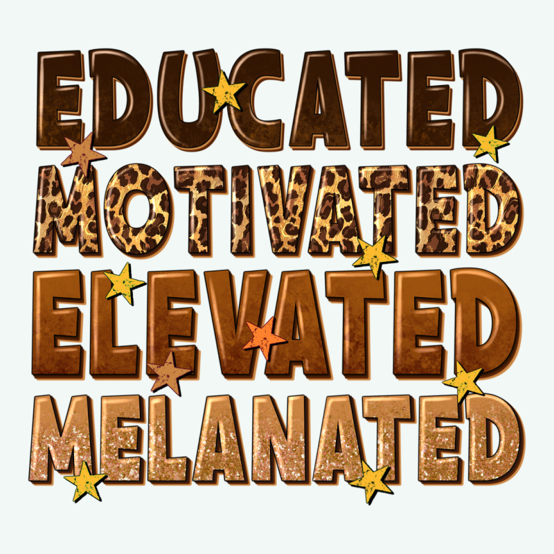 Melanin Educated Motivated Elevated Melanated Premium Hoodie by texasbilliewilder | Teevron