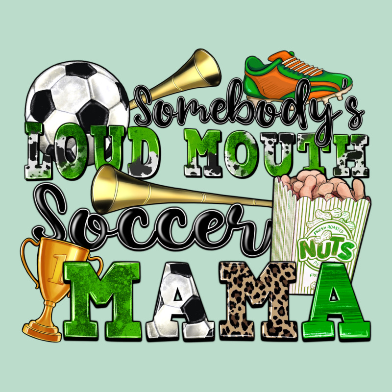 Somebody's Loud Mouth Soccer Mama Premium Hoodie by Zillion Design Studio | Teevron