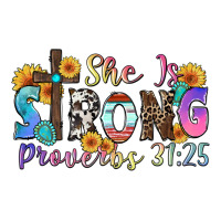 she is strong proverbs 31 25 | Teevron
