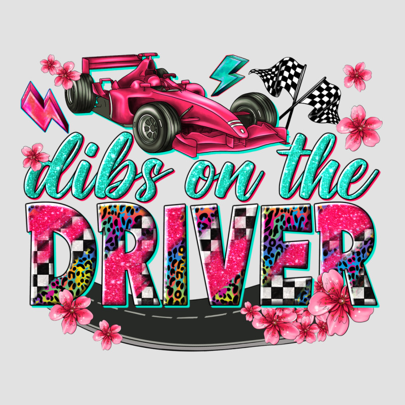 Dibs On The Driver Premium Hoodie by texasbilliewilder | Teevron