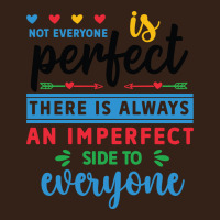 Not Everyone Is Perfect. There Is Always An Imperf Heavy Core Tee | Teevron