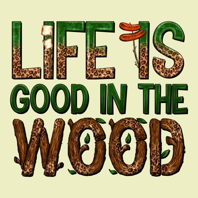 Life Is Good In The Wood Urban Hoodie by texasbilliewilder | Teevron