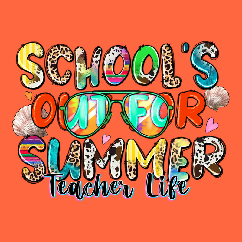 School's Out For Summer Teacher Life Premium Hoodie by Zillion Design Studio | Teevron