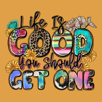 Life Is Good You Should Get One Premium Hoodie | Teevron