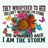 They Whispered To Her You Can't Withstand The Stor Premium Hoodie | Teevron
