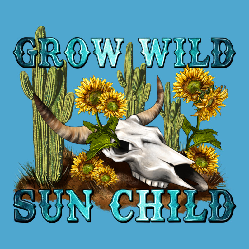 Grow Wild Sun Child Tbw Premium Hoodie by texasbilliewilder | Teevron
