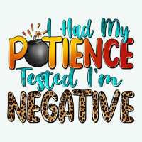 I Had My Patience Tested I'm Negative Premium Hoodie | Teevron