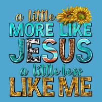 A Little More Like Jesus A Little Less Like Me Premium Hoodie | Teevron