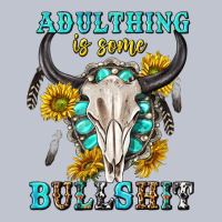 Adulthing Is Some Bullshit With Sanflowers And Gamstone  Tbw Premium Hoodie | Teevron