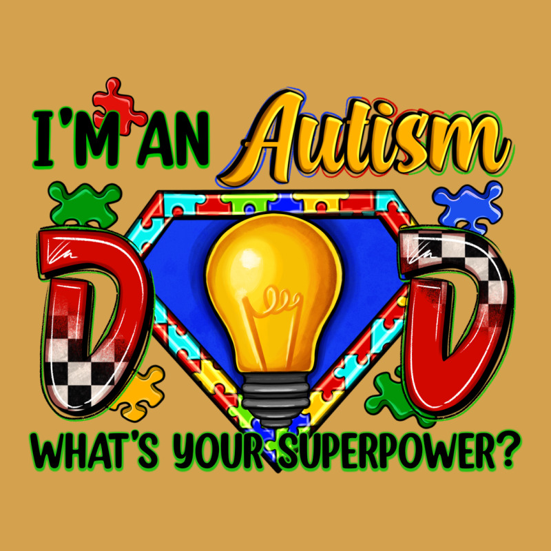 Im An Autism Dad Whats Your Superpower Urban Hoodie by Zillion Design Studio | Teevron
