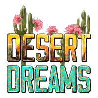 Desert Dreams Tbw Premium Hoodie | Teevron