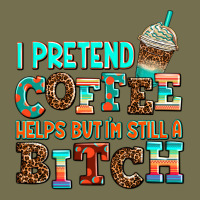ı Pretend Coffee Helps But ı Am Still A Bitch Vintage Hoodie | Teevron