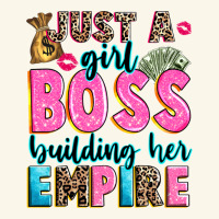 Just A Girl Boss Building Her Empire Premium Hoodie | Teevron