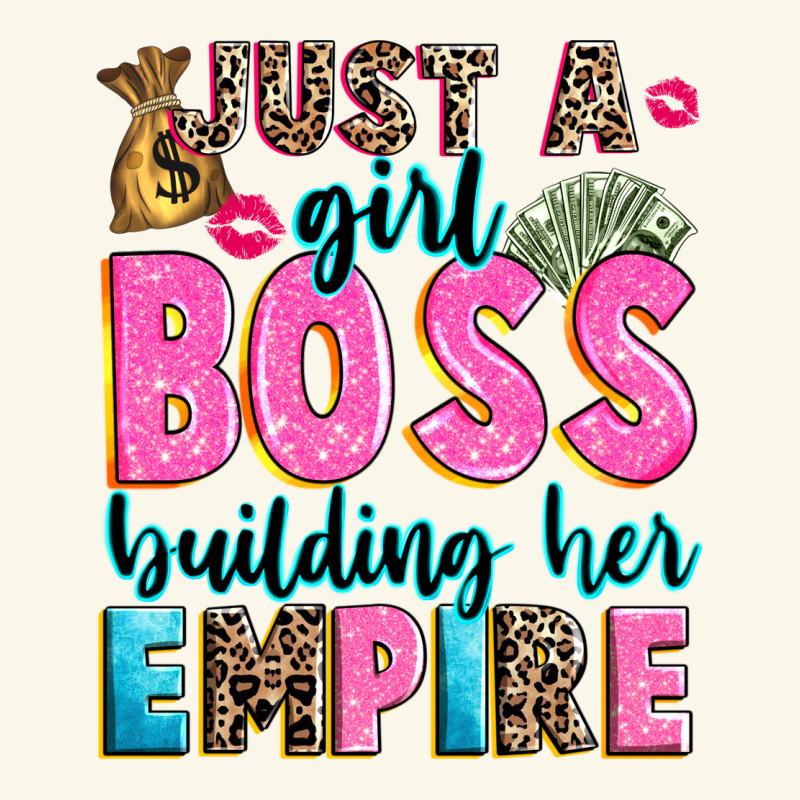 Just A Girl Boss Building Her Empire Premium Hoodie by texasbilliewilder | Teevron