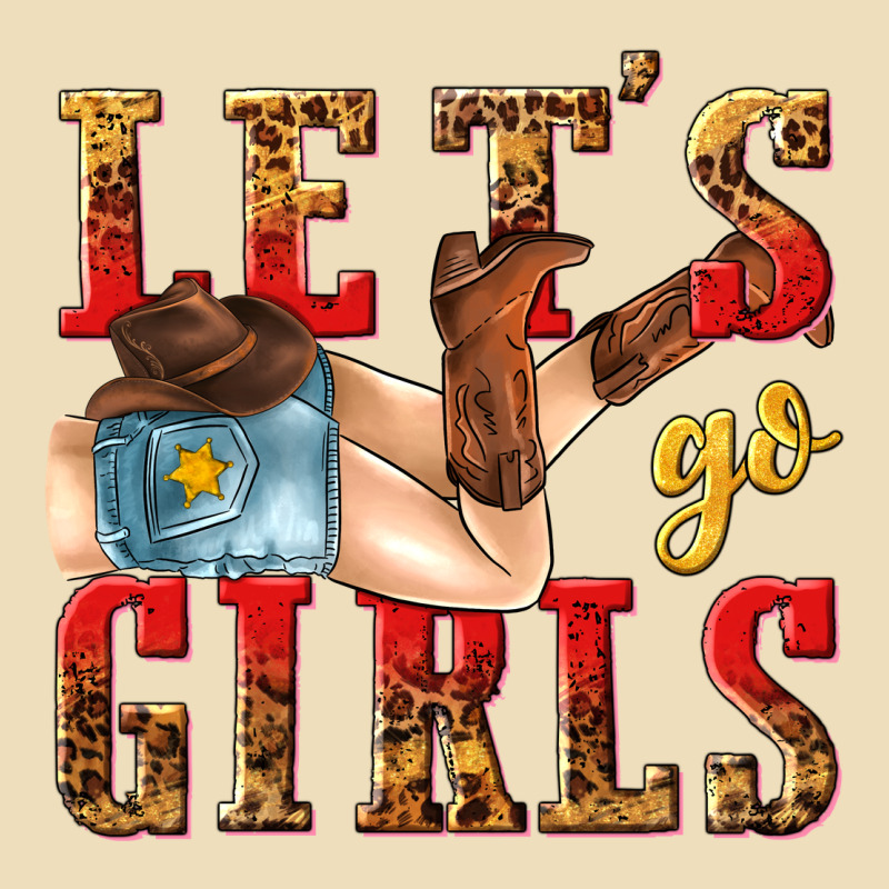 Lets Go Girls Tbw Premium Hoodie by texasbilliewilder | Teevron