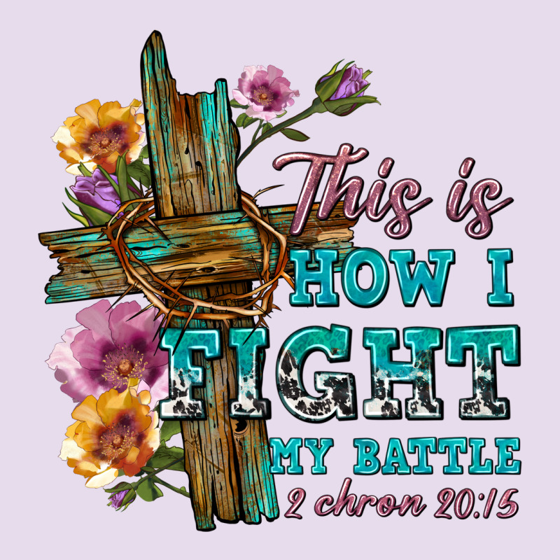 This Is How I Fight My Battle Tbw Premium Hoodie by texasbilliewilder | Teevron