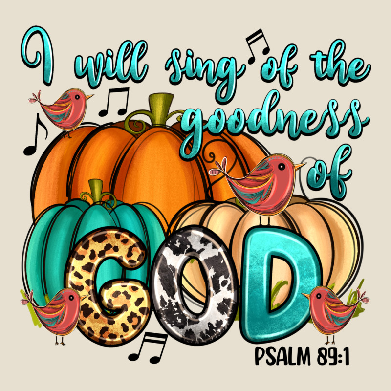 I Will Sing Of The Goodness Of God Psalm 89:1 Urban Hoodie by RanaPortraitStore | Teevron