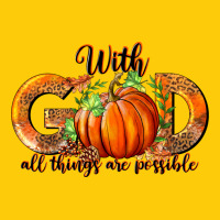 With God All Thing Are Possible Premium Hoodie | Teevron