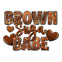 Brown sugar babe | Teevron