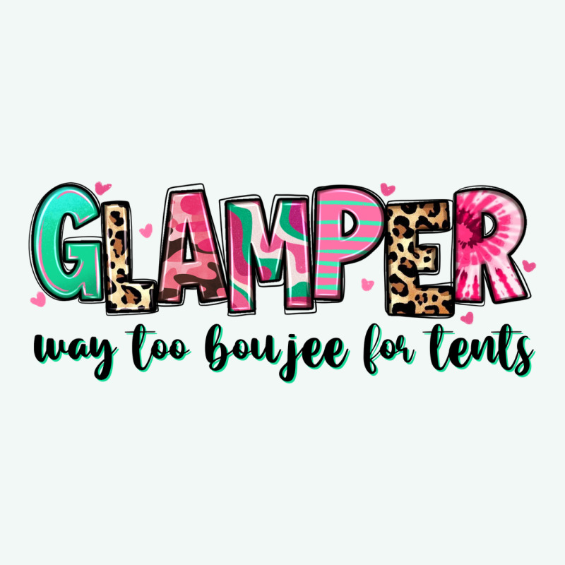 Glamper Way Too Boujee For Tents Premium Hoodie by RanaPortraitStore | Teevron