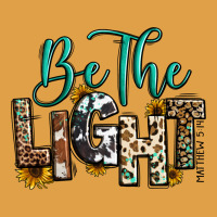 Be The Light Matthew 5 14 Premium Hoodie | Teevron