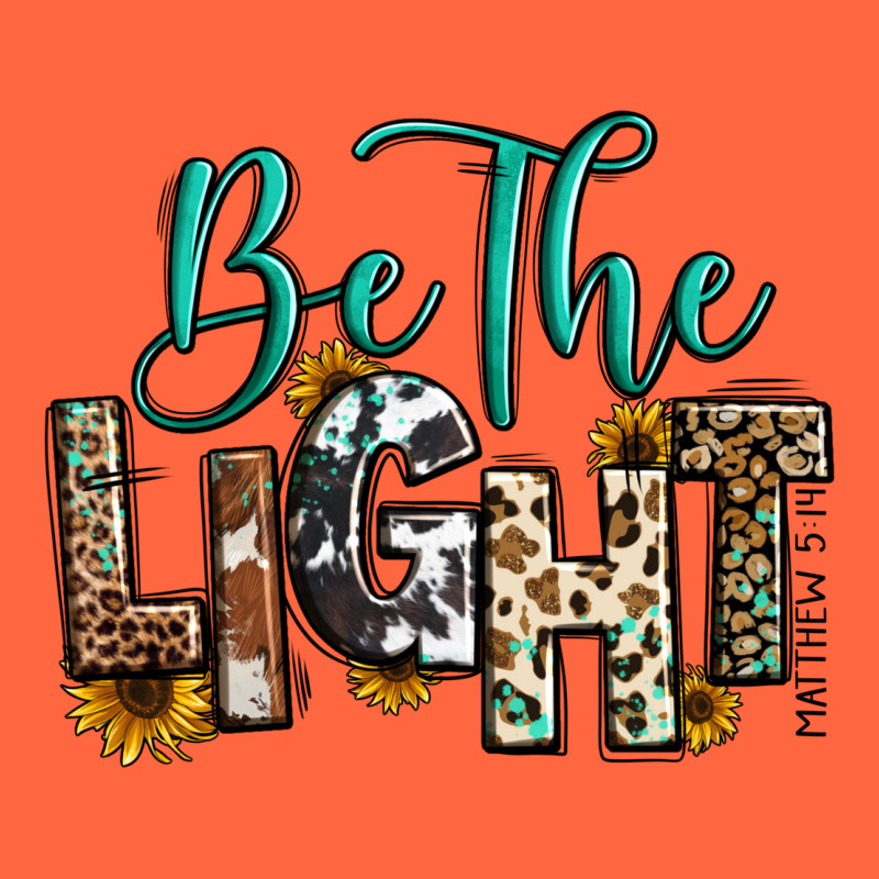 Be The Light Matthew 5 14 Premium Hoodie by RanaPortraitStore | Teevron