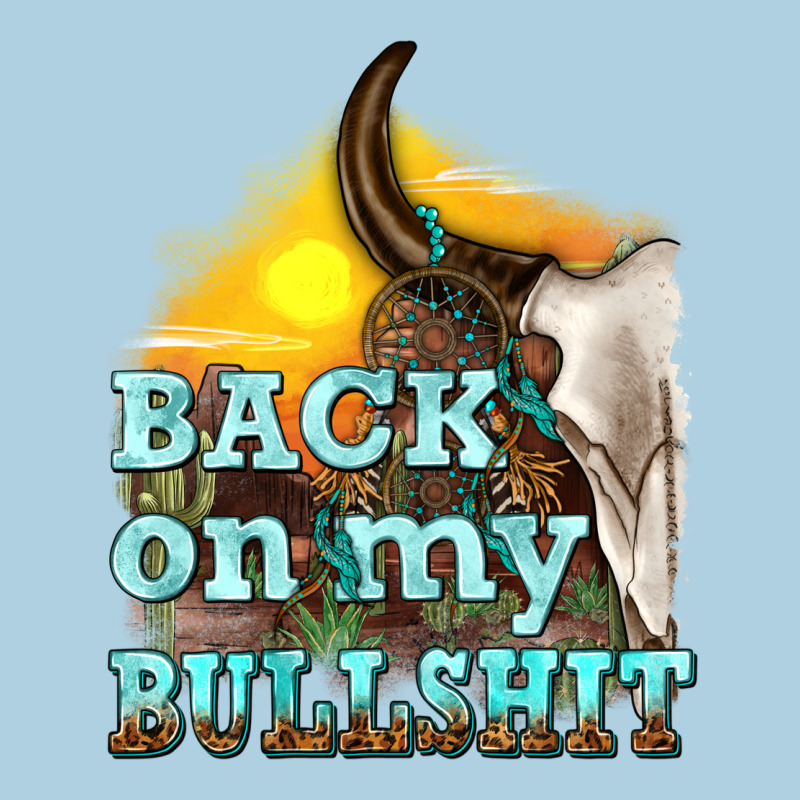 Back On My Bullshit Premium Hoodie by texasbilliewilder | Teevron