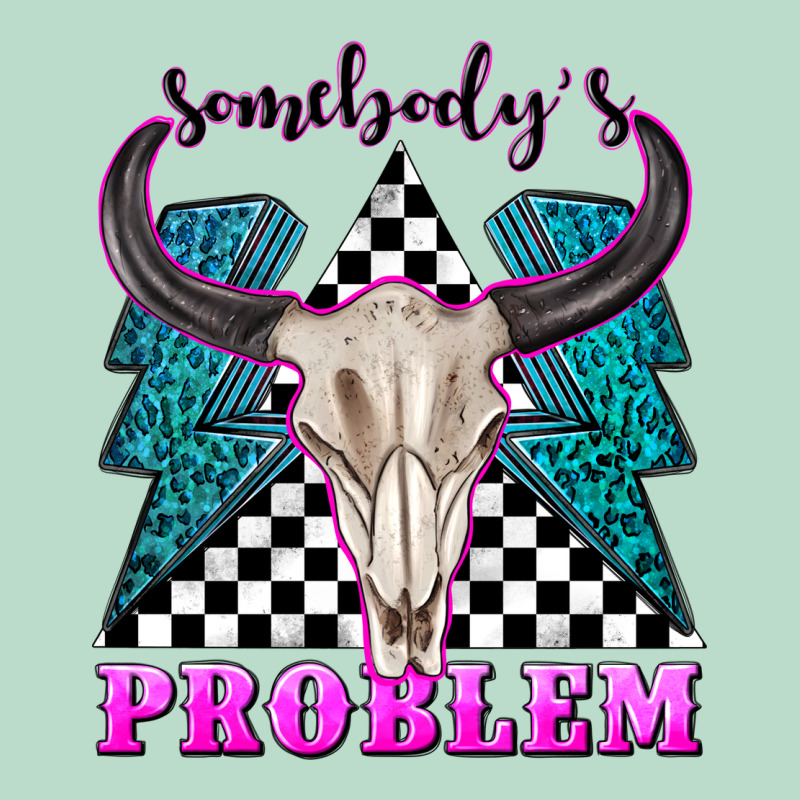 Somebodys Problem Premium Hoodie by texasbilliewilder | Teevron
