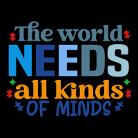 The World Needs All Kinds Of Minds Heavy Core Tee | Teevron