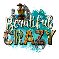 beautiful crazy | Teevron