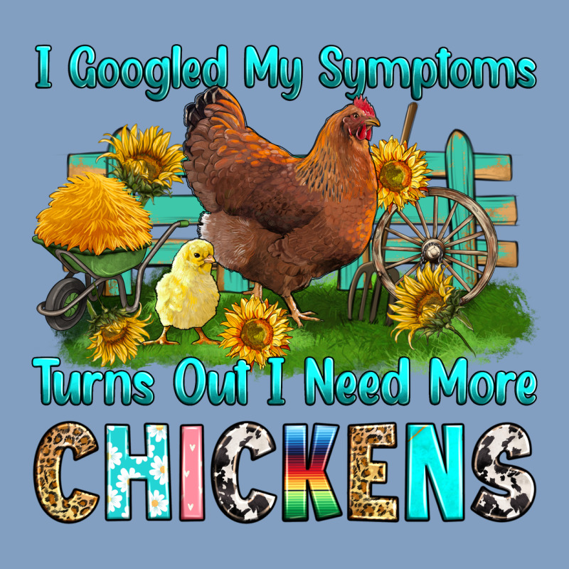 I Googled My Symptoms Turns Out I Need More Chicke Urban Hoodie by RanaPortraitStore | Teevron