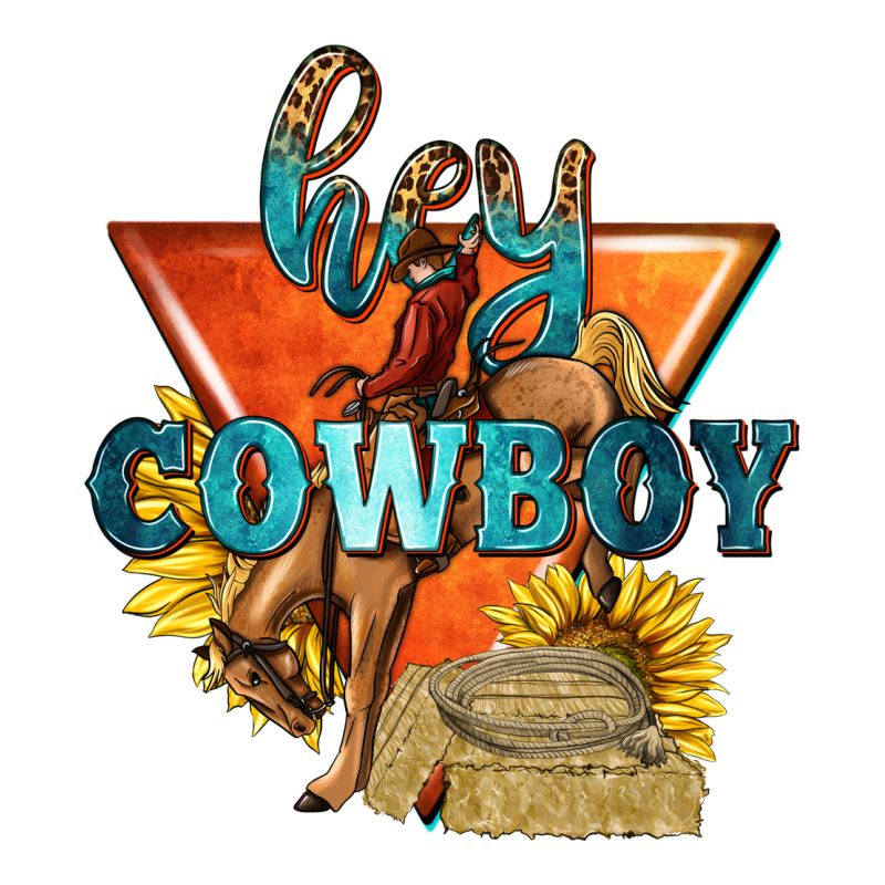 Hey Cowboy With Sunflowers Premium Hoodie by texasbilliewilder | Teevron