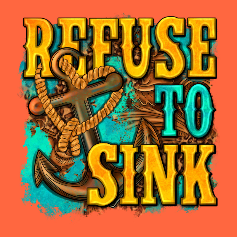 Refuse To Sink Western Premium Hoodie by texasbilliewilder | Teevron