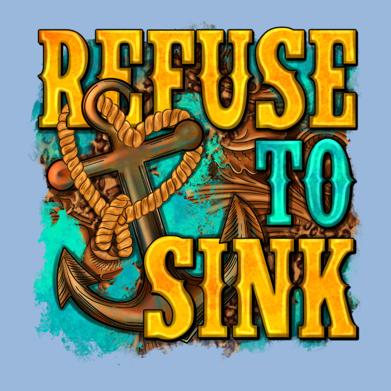 Refuse To Sink Western Premium Hoodie by texasbilliewilder | Teevron