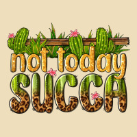 Not Today Succa Premium Hoodie | Teevron