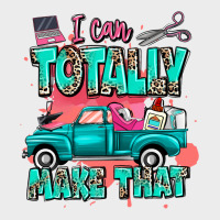 I Can Totally Make That With Truck Urban Hoodie | Teevron