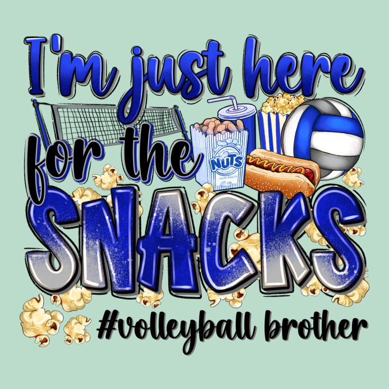 Im Just Here For The Snacks Volleyball Brother Premium Hoodie by Zillion Design Studio | Teevron