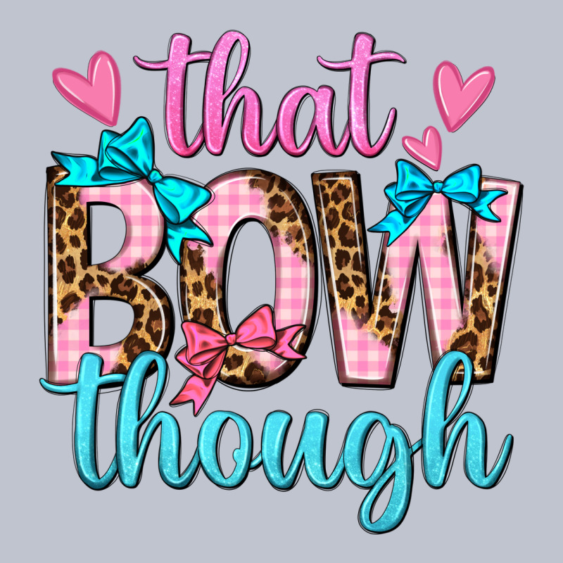 That Bow Though Premium Hoodie by texasbilliewilder | Teevron