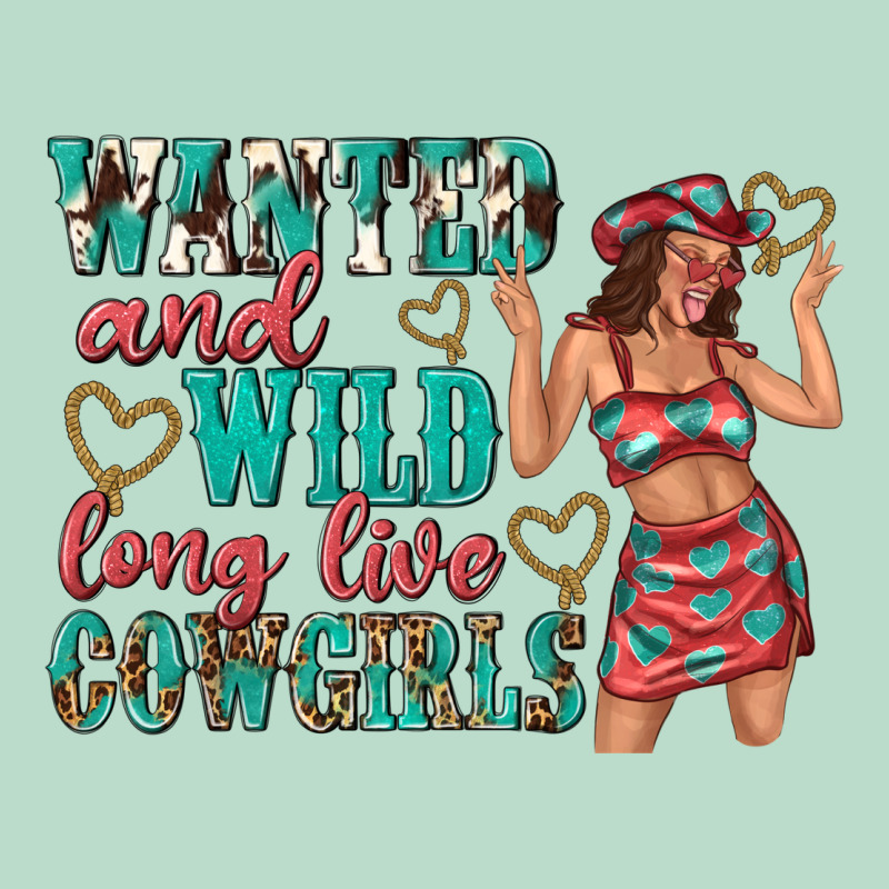 Wanted And Wild Long Live Cowgirls Premium Hoodie by texasbilliewilder | Teevron