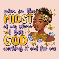 Even In The Midst Of My Storm I See God Working It Urban Hoodie | Teevron