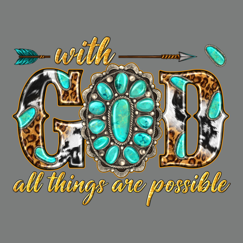 With God All Things Are Possible With Gemstone Premium Hoodie by texasbilliewilder | Teevron