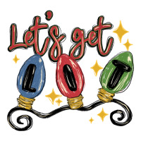 let's get lit | Teevron