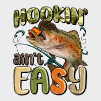 Hookin' Ain't Easy Urban Hoodie | Teevron