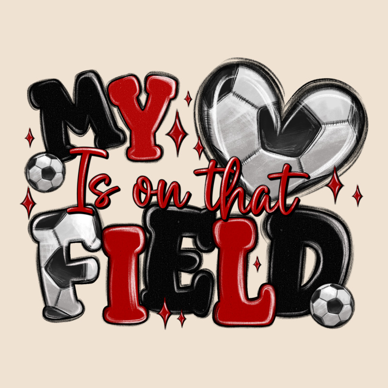 My Heart Is On That Field Soccer Urban Hoodie by MaliasSmallBusiness | Teevron