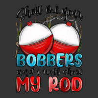 show me your bobbers and i will show my rod | Teevron