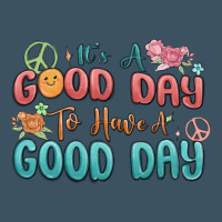 Its A Good Day To Have A Good Day Urban Hoodie | Teevron