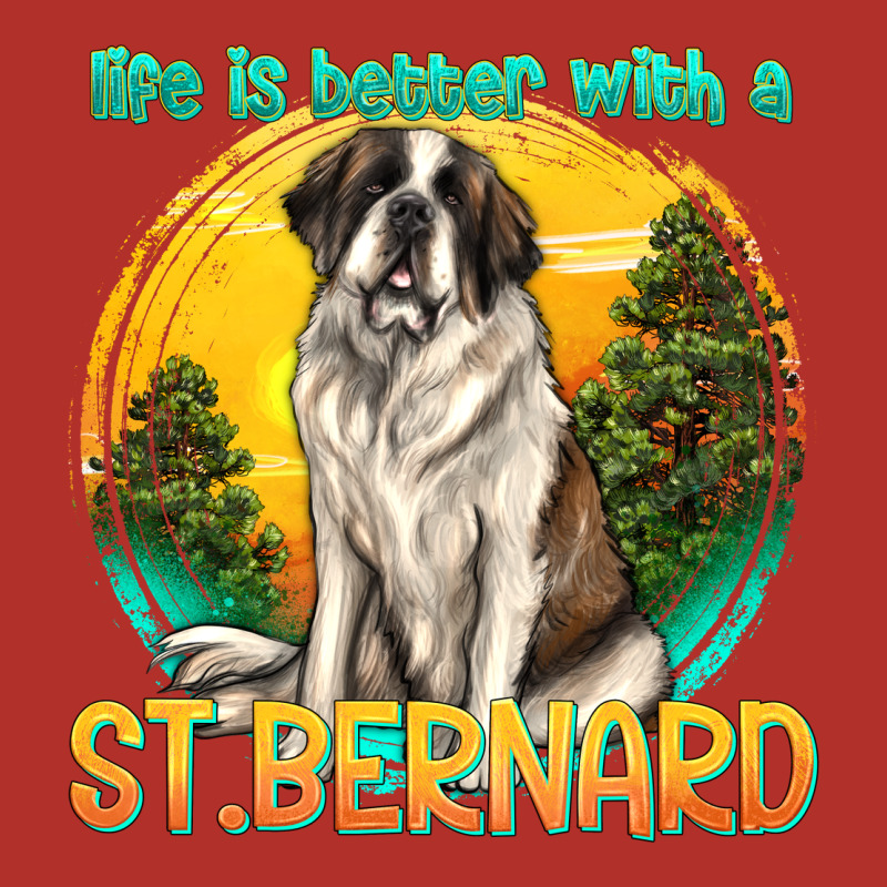 Life Is Better With A St.bernard Premium Hoodie by texasbilliewilder | Teevron