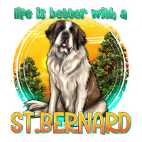 life is better with a st.bernard | Teevron
